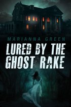 Lured by the Ghost Rake