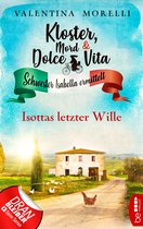 Schwester Isabella ermittelt 13 - Kloster, Mord und Dolce Vita - Isottas letzter Wille