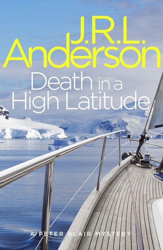 The Peter Blair Mysteries 8 - Death in a High Latitude - cover