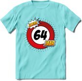 64 Jaar Hoera Verkeersbord T-Shirt | Grappig Verjaardag Cadeau | Dames - Heren | - Licht Blauw - XXL