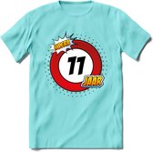 11 Jaar Hoera Verkeersbord T-Shirt | Grappig Verjaardag Cadeau | Dames - Heren | - Licht Blauw - M