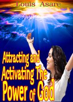 glory 2 - Attracting And Activating The Power Of God