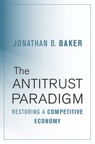 The Antitrust Paradigm