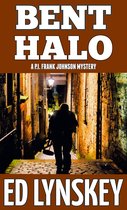 P.I. Frank Johnson Mystery Series 8 - Bent Halo