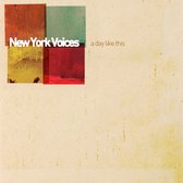 New York Voices - A Day Like This (CD)