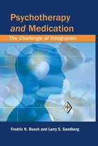 Psychoanalytic Inquiry Book Series - Psychotherapy and Medication