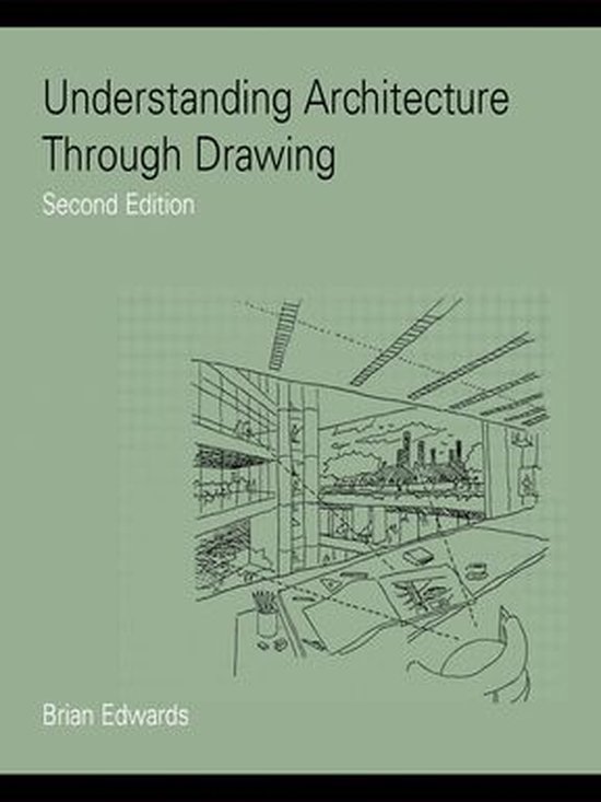 Understanding Architecture Through Drawing - cover