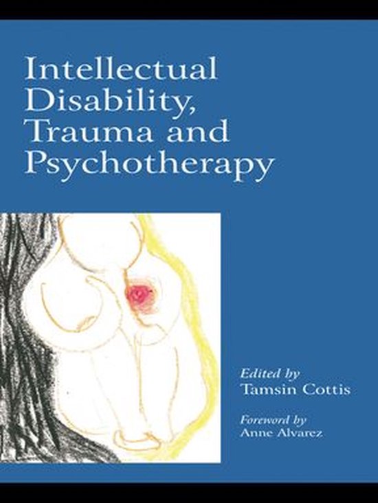 Intellectual Disability, Trauma and Psychotherapy - cover