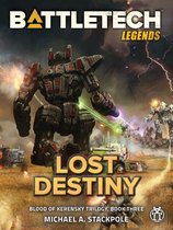 BattleTech Legends 35 - BattleTech Legends: Lost Destiny