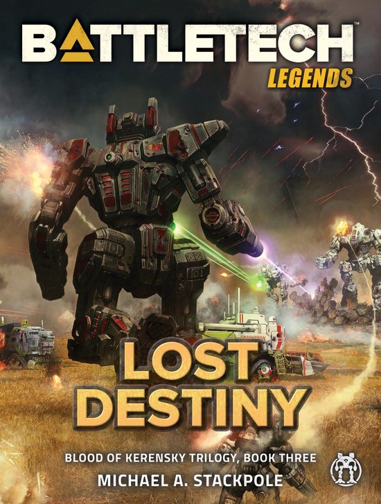 BattleTech Legends: Lost Destiny (ebook), Michael A. Stackpole ...