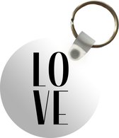 Sleutelhanger - Spreuken - Love - Quotes - Plastic - Rond - Uitdeelcadeautjes - Vaderdag cadeau - Geschenk - Cadeautje voor hem - Tip - Mannen