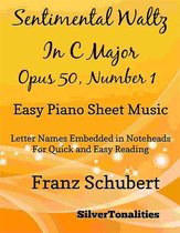 Sentimental Waltz in C Major Opus 50 Number 1 Easy Piano Sheet Music