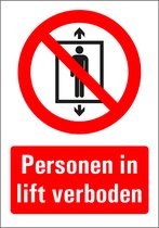 Verboden personen in lift bord met tekst 210 x 297 mm