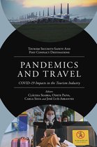 Tourism Security-Safety and Post Conflict Destinations - Pandemics and Travel