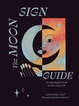 The Moon Sign Guide