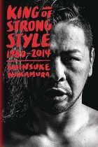 King of Strong Style- King of Strong Style