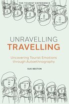 The Tourist Experience - Unravelling Travelling