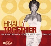 Finally Together: The Ru-jac Records Story Vol.3: