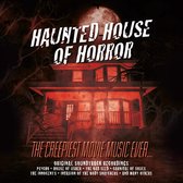 Haunted House of Horror: Creepiest Movie Music Ever