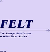 Strange Idols Pattern And Other Short Stories