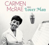 Sings Lover Man And Other Billie Holiday Classics / Carmen Mcrae