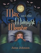 Max and the Midnight Monster