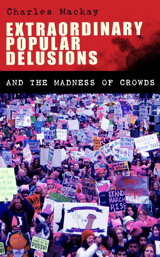 Extraordinary Popular Delusions and the Madness of Crowds - cover