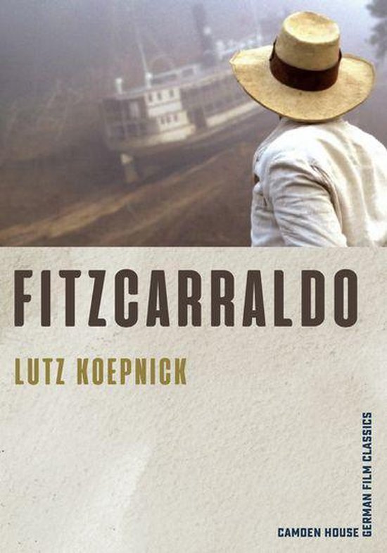 Camden House German Film Classics 1 - Fitzcarraldo