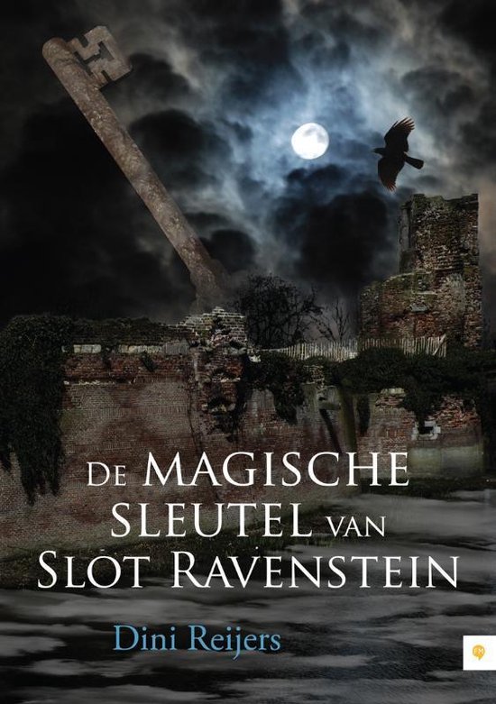 Cover van het boek 'De magische sleutel van slot ravenstein' van Dini Reijers