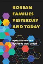 Perspectives On Contemporary Korea - Korean Families Yesterday and Today