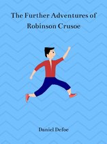 Omslag The Further Adventures of Robinson Crusoe