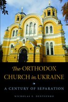 NIU Series in Orthodox Christian Studies - The Orthodox Church in Ukraine