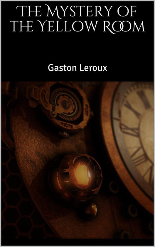 The Mystery of the Yellow Room - cover