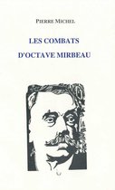Annales littéraires - Les combats d'Octave Mirbeau