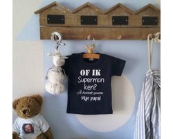 Baby blauw Shirtje tekst Of ik superman ken? Je bedoelt gewoon mijn papa! | korte mouw T-Shirt | donker blauw | maat 98 |cadeau eerste vaderdag beste liefste leukste allerliefste allerbeste jongen meisje leukste unisex kleding babykleding