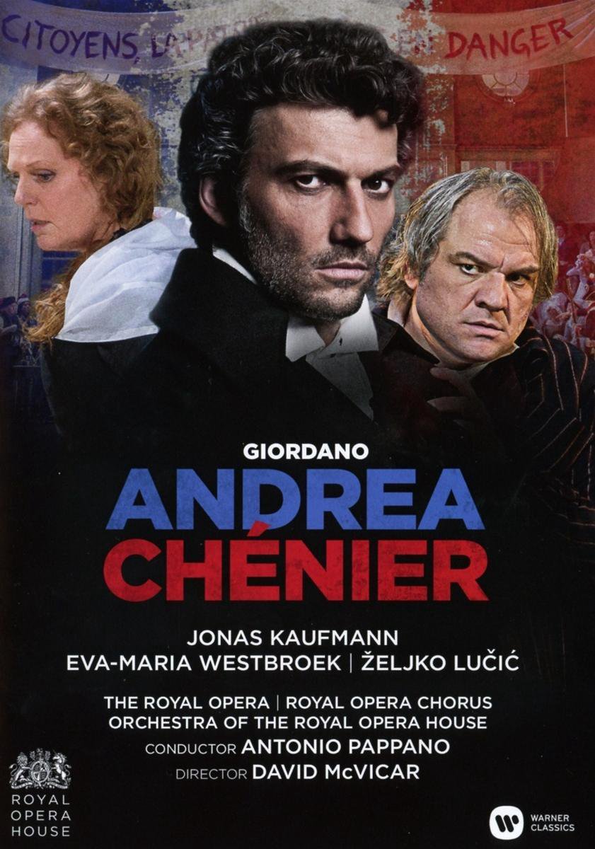 Giordano: Andrea Chenier