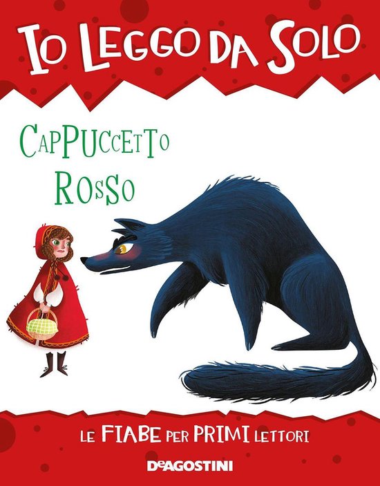 Io leggo da solo 6+ - Cappuccetto rosso (ebook), Paolo Valentino, 9788851178765, Boeken