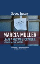 The Sharon McCone Mysteries 5 - Leave a Message for Willie