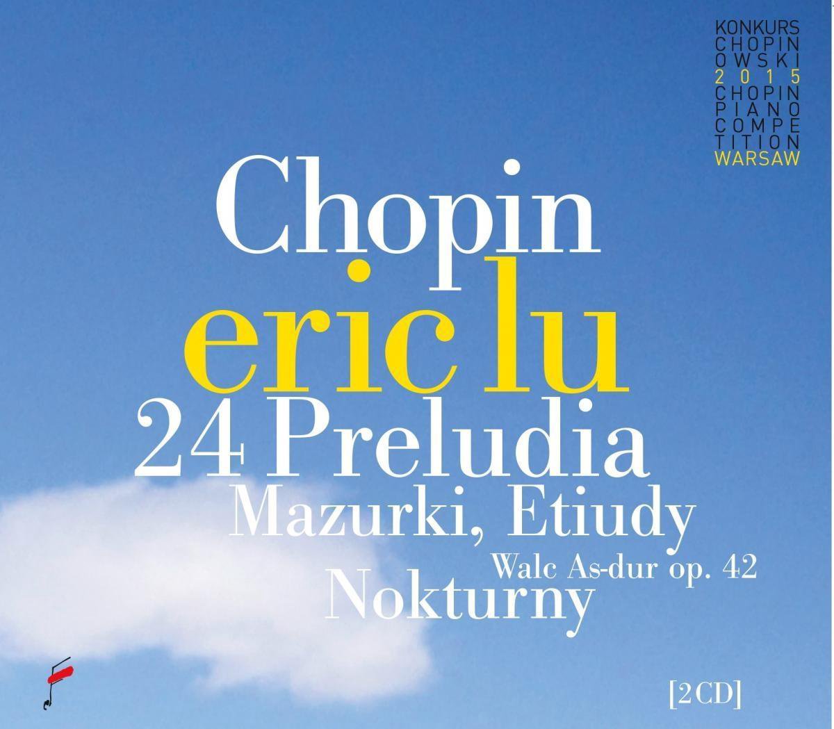 24 Preludes / Mazurkas / Waltz Op. - Eric Lu
