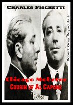 Charles Fischetti Chicago Mobster Cousin of Al Capone