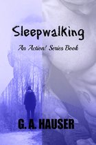 Action! 51 - Sleepwalking