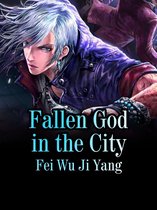 Volume 1 1 - Fallen God in the City