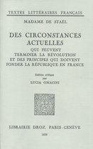 Textes littéraires français - Des Circonstances actuelles qui peuvent terminer la Révolution et des principes qui doivent fonder la République en France