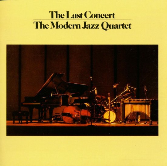 Last Concert, The (Featuring John Lewis, Percy Heath, Milt Jackson, Connie Kay)