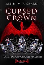 Cursed Crown 1 - Cursed Crown - Tome 1