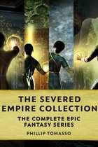 The Severed Empire - The Severed Empire Collection