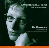Els Biesemans - Symphonic Organ Music From Brussels (CD)