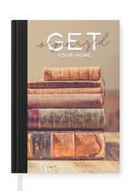 Notitieboek - Schrijfboek - Spreuken - 'Get your home organized' - Quotes - Notitieboekje klein - A5 formaat - Schrijfblok