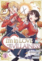 I'm in Love with the Villainess (Manga) 3 - I'm in Love with the Villainess (Manga) Vol. 3