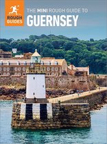 Rough Guides - The Mini Rough Guide to Guernsey (Travel Guide eBook)